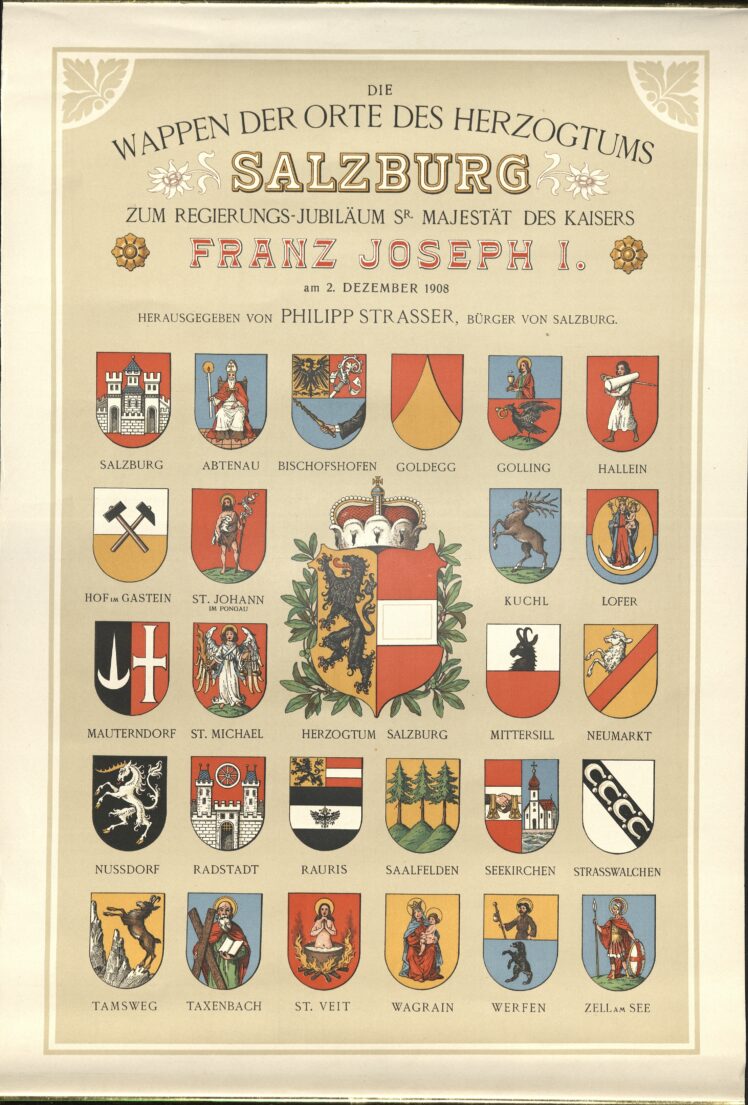Hugo Gerhard Ströhl (1851–1919), Philipp Strasser (1862– 1914), Die Wappen der Orte des Herzogtums Salzburg. Hg. von Philipp Strasser, 1908, Papier, Lithographie, Inv.-Nr. BIB PLA 11646 © Salzburg Museum