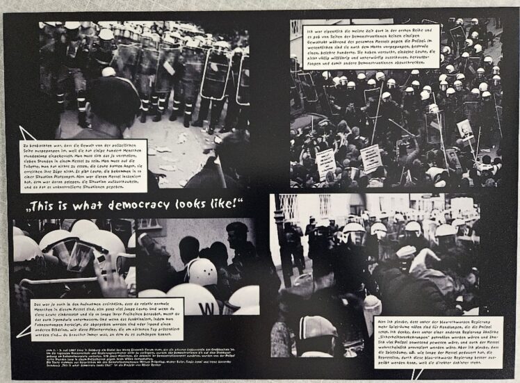 Oliver Ressler (*1970). aus der Serie: „This is what democracy looks like!“, 2001–2002, 30,2 x 41 cm, Foto auf Aluminium kaschiert; Bild-/Textmontagen, Inv.-Nr. 1070-2025 (Ankauf über Galerienförderung des Bundes 2025 aus Mitteln des Bundeskanzleramtes, Sektion Kunst und Kultur)
