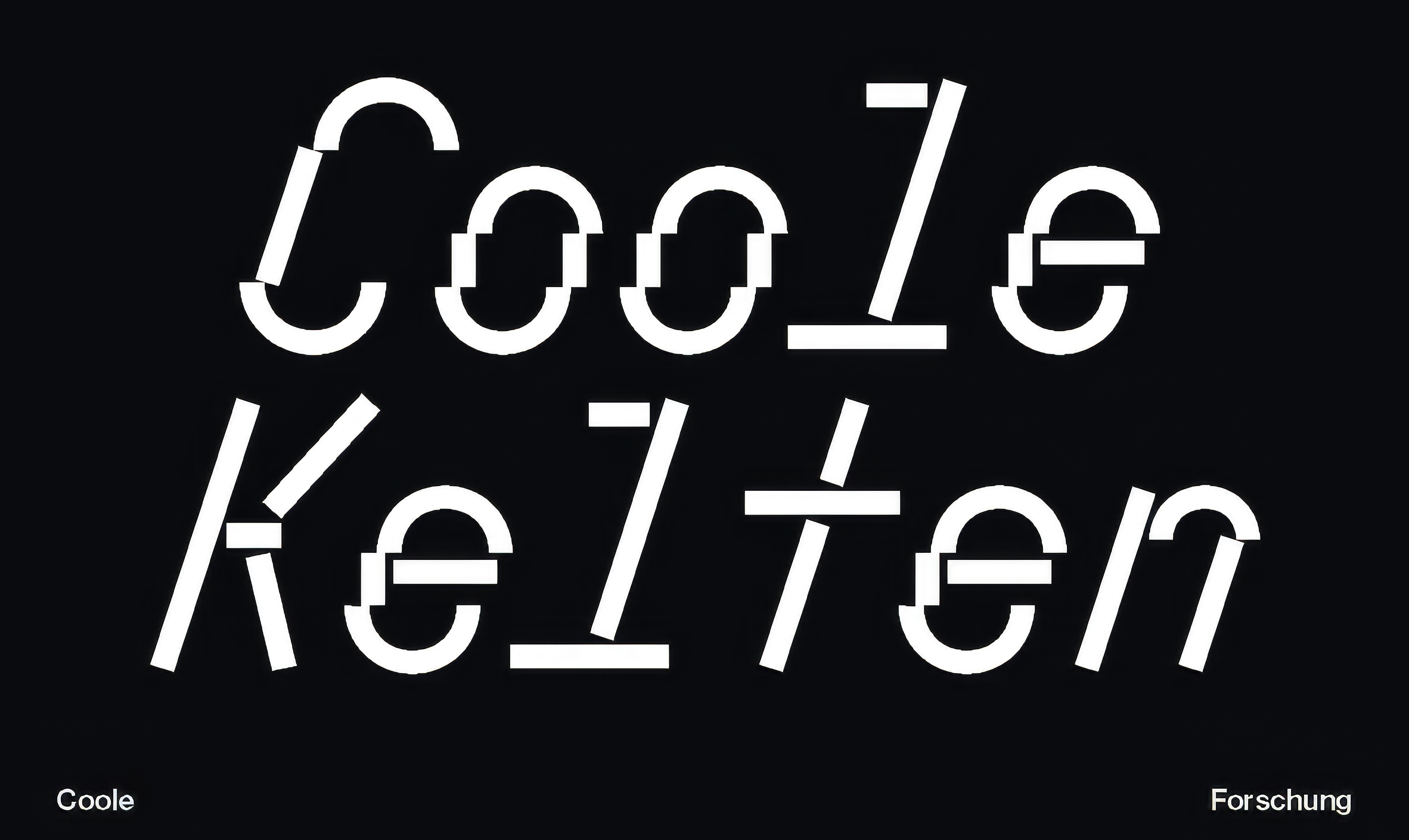 Schwarzes Ausstellungssujet mit dem zweizeiligen weißen Schriftzug „Coole Kelten“. Die Buchstaben sind grafisch verfremdet, teilweise unterbrochen und aus verschobenen Elementen zusammengesetzt. Unten steht die Fortsetzung des Titels "Coole Forschung".